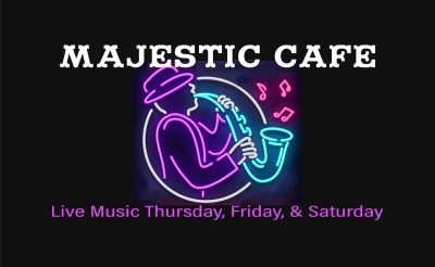 Majestic Cafe live music 3 days copy 2